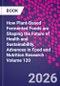 How Plant-Based Fermented Foods are Shaping the Future of Health and Sustainability. Advances in Food and Nutrition Research Volume 120 - Product Thumbnail Image