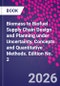 Biomass to Biofuel Supply Chain Design and Planning under Uncertainty. Concepts and Quantitative Methods. Edition No. 2 - Product Thumbnail Image