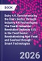 Dairy 4.0. Revolutionizing the Dairy Sector Through Industry 4.0 Technologies. The Fourth Industrial Revolution (Industry 4.0) in the Food Sector: Revolutionizing Agri-Food and Seafood through Smart Technologies - Product Image