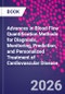 Advances in Blood Flow Quantification Methods for Diagnosis, Monitoring, Prediction, and Personalized Treatment of Cardiovascular Disease - Product Thumbnail Image