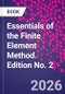 Essentials of the Finite Element Method. Edition No. 2 - Product Image