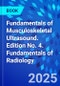 Fundamentals of Musculoskeletal Ultrasound. Edition No. 4. Fundamentals of Radiology - Product Thumbnail Image