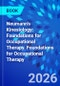 Neumann's Kinesiology: Foundations for Occupational Therapy. Foundations for Occupational Therapy - Product Image