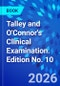 Talley and O'Connor's Clinical Examination. Edition No. 10 - Product Image
