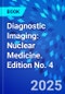 Diagnostic Imaging: Nuclear Medicine. Edition No. 4 - Product Thumbnail Image