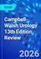 Campbell-Walsh Urology 13th Edition Review - Product Image