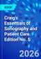 Craig's Essentials of Sonography and Patient Care. Edition No. 5 - Product Thumbnail Image