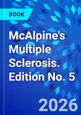 McAlpine's Multiple Sclerosis. Edition No. 5- Product Image