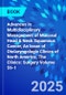 Advances in Multidisciplinary Management of Mucosal Head & Neck Squamous Cancer, An Issue of Otolaryngologic Clinics of North America. The Clinics: Surgery Volume 59-1 - Product Thumbnail Image