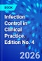 Infection Control in Clinical Practice. Edition No. 4 - Product Thumbnail Image