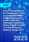 Clinical Perspectives on the Development of Boys and Associated Mental Health Outcomes, An Issue of Child and Adolescent Psychiatric Clinics of North America. The Clinics: Internal Medicine Volume 34-4 - Product Thumbnail Image