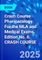 Crash Course Pharmacology. For the MLA and Medical Exams. Edition No. 6. CRASH COURSE - Product Thumbnail Image