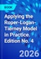 Applying the Roper-Logan-Tierney Model in Practice. Edition No. 4 - Product Thumbnail Image