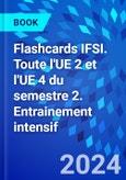 Flashcards IFSI. Toute l'UE 2 et l'UE 4 du semestre 2. Entrainement intensif- Product Image