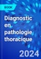 Diagnostic en pathologie thoracique - Product Image