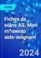 Fiches de soins AS. Mon m?mento aide-soignant - Product Image