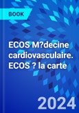 ECOS M?decine cardiovasculaire. ECOS ? la carte- Product Image
