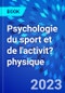 Psychologie du sport et de l'activit? physique - Product Image