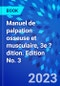 Manuel de palpation osseuse et musculaire, 3e ?dition. Edition No. 3 - Product Image