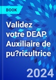 Validez votre DEAP. Auxiliaire de pu?ricultrice- Product Image