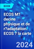 ECOS M?decine physique et de r?adaptation. ECOS ? la carte- Product Image