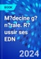 M?decine g?n?rale. R?ussir ses EDN - Product Image