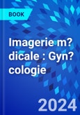 Imagerie m?dicale : Gyn?cologie- Product Image