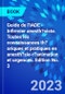 Guide de l'IADE - Infirmier anesth?siste. Toutes les connaissances th?oriques et pratiques en anesth?sie-r?animation et urgences. Edition No. 3 - Product Image
