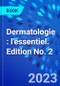 Dermatologie : l'essentiel. Edition No. 2 - Product Image