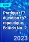 Pratiquer l'?ducation th?rapeutique. Edition No. 2 - Product Image