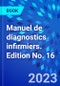 Manuel de diagnostics infirmiers. Edition No. 16 - Product Image