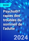 Psychoth?rapies des troubles du sommeil de l'adulte- Product Image