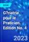G?riatrie. pour le Praticien. Edition No. 4 - Product Image