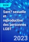 Sant? sexuelle et reproductive des personnes LGBT - Product Thumbnail Image
