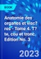 Anatomie des organes et visc?res - Tome 4. T?te, cou et tronc. Edition No. 3 - Product Image