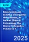 Epidemiology and Genetics of Congenital Heart Disease, An Issue of Clinics in Perinatology. The Clinics: Orthopedics Volume 52-4 - Product Thumbnail Image
