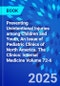 Preventing Unintentional Injuries among Children and Youth, An Issue of Pediatric Clinics of North America. The Clinics: Internal Medicine Volume 72-6 - Product Image