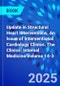 Update in Structural Heart Interventions, An Issue of Interventional Cardiology Clinics. The Clinics: Internal Medicine Volume 14-3 - Product Image