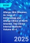 Allergic Skin Diseases, An Issue of Immunology and Allergy Clinics of North America. The Clinics: Internal Medicine Volume 45-4 - Product Image