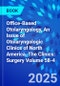 Office-Based Otolaryngology, An Issue of Otolaryngologic Clinics of North America. The Clinics: Surgery Volume 58-4 - Product Image