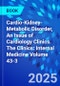 Cardio-Kidney-Metabolic Disorder, An Issue of Cardiology Clinics. The Clinics: Internal Medicine Volume 43-3 - Product Thumbnail Image