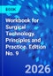 Workbook for Surgical Technology. Principles and Practice. Edition No. 9 - Product Thumbnail Image