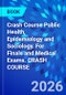 Crash Course Public Health, Epidemiology and Sociology. For Finals and Medical Exams. CRASH COURSE - Product Thumbnail Image