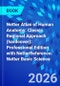 Netter Atlas of Human Anatomy: Classic Regional Approach (hardcover): Professional Edition with NetterReference. Netter Basic Science - Product Image