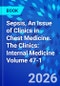 Sepsis, An Issue of Clinics in Chest Medicine. The Clinics: Internal Medicine Volume 47-1 - Product Thumbnail Image
