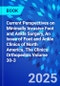 Current Perspectives on Minimally Invasive Foot and Ankle Surgery, An issue of Foot and Ankle Clinics of North America. The Clinics: Orthopedics Volume 30-3 - Product Thumbnail Image