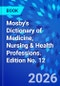 Mosby's Dictionary of Medicine, Nursing & Health Professions. Edition No. 12 - Product Thumbnail Image