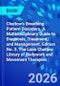 Chaitow's Breathing Pattern Disorders. A Multidisciplinary Guide to Diagnosis, Treatment, and Management. Edition No. 3. The Leon Chaitow Library of Bodywork and Movement Therapies - Product Image