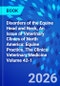 Disorders of the Equine Head and Neck, An Issue of Veterinary Clinics of North America: Equine Practice. The Clinics: Veterinary Medicine Volume 42-1 - Product Image
