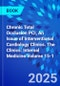 Chronic Total Occlusion PCI, An Issue of Interventional Cardiology Clinics. The Clinics: Internal Medicine Volume 15-1 - Product Thumbnail Image